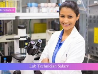 Lab Technician Salary