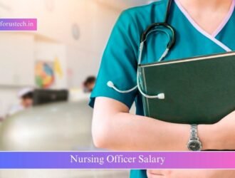 Nursing Officer Salary