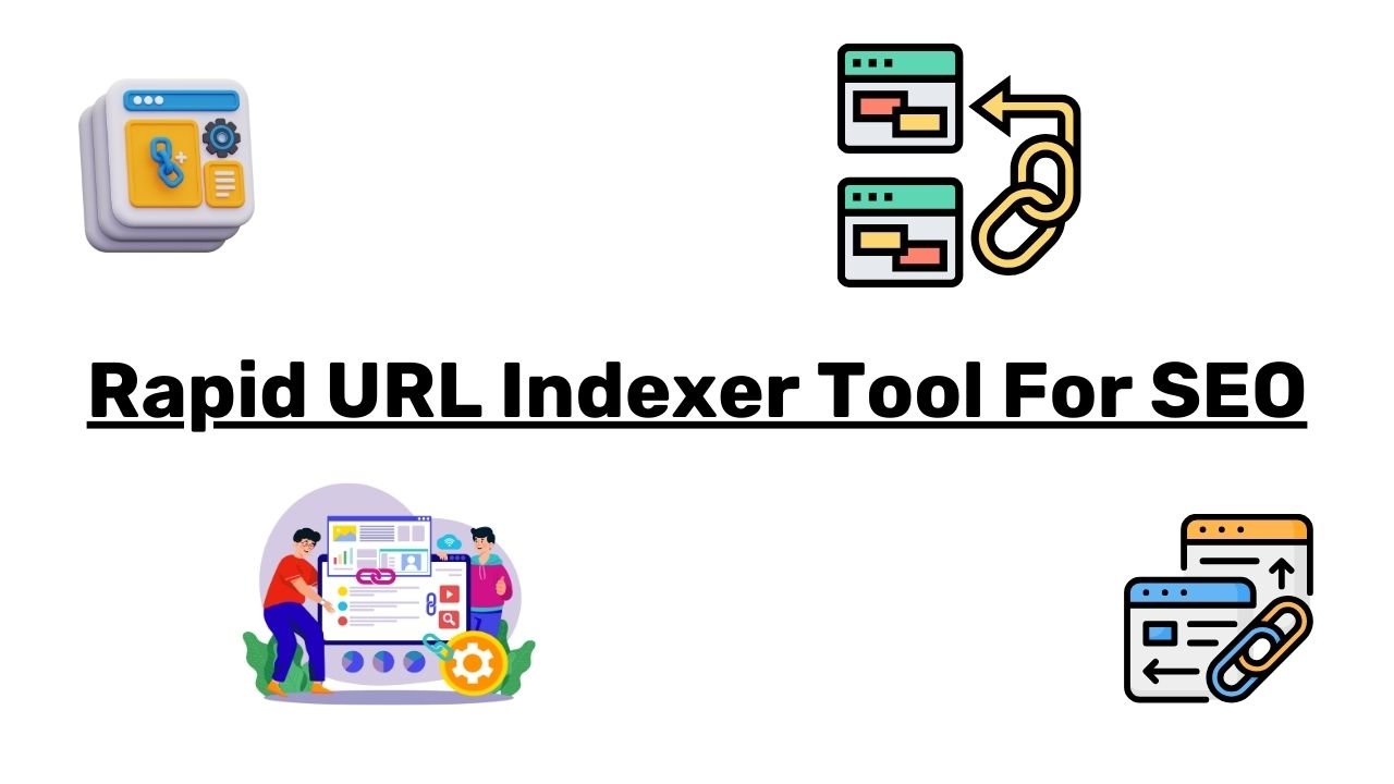 Rapid-URL-Indexer-Tool-For-SEO.