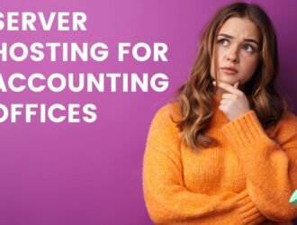 Server Hosting for Accounting Offices