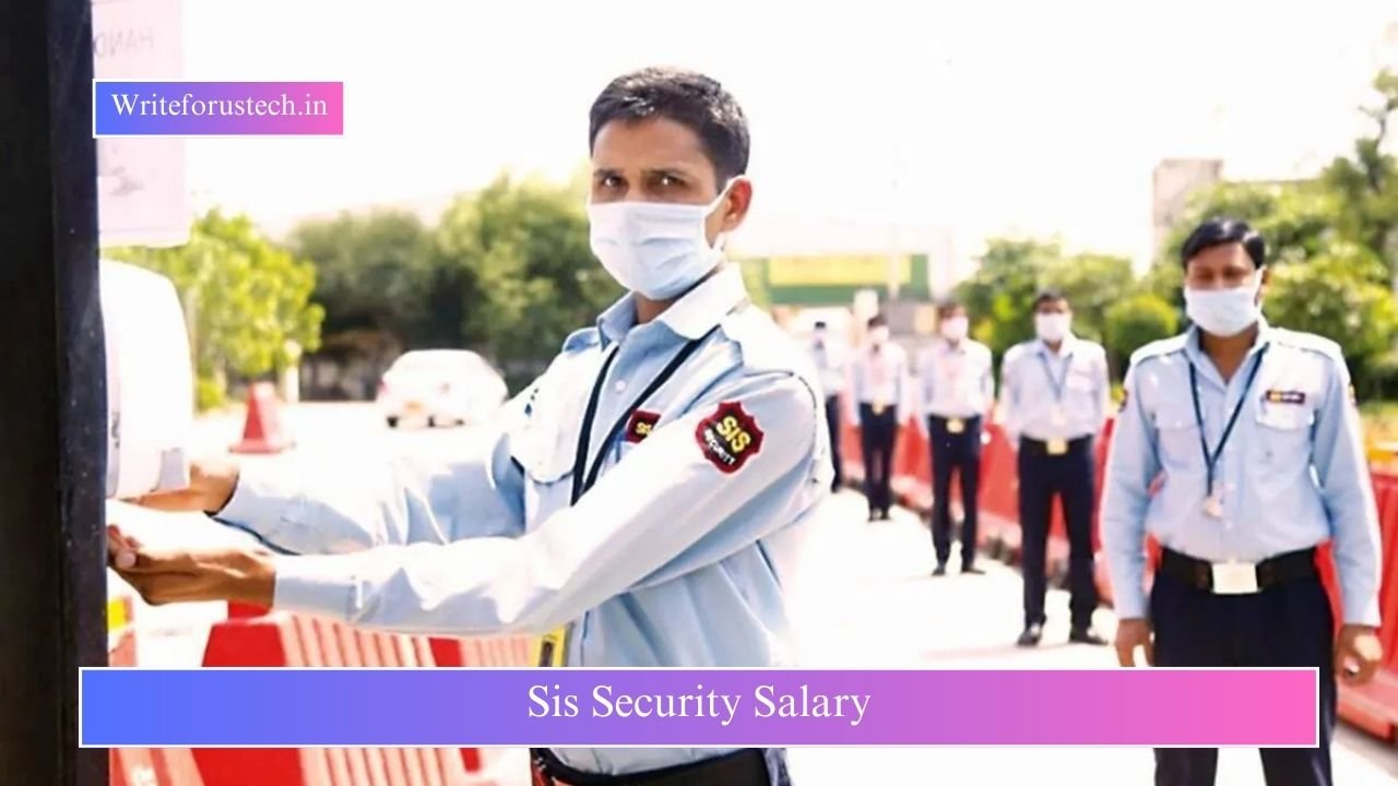 sis security salary