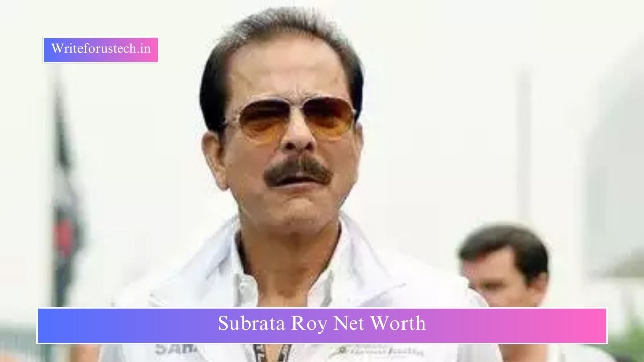 Subrata Roy Net Worth